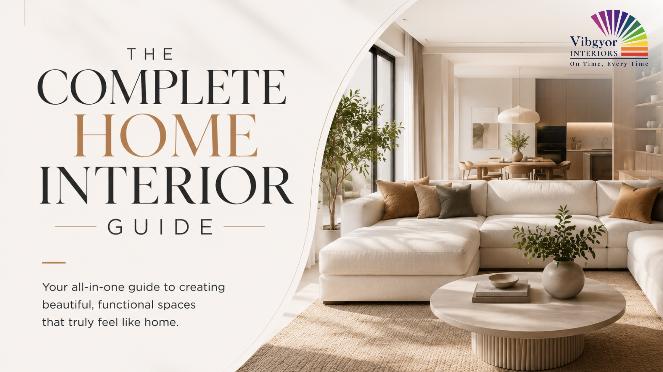 The Complete Home Interior Guide for Indian Homeowners (2026 Edition)